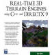 Real-Time 3D Terrain Engines Using C++ and DirectX 9 (Game Development Series) (Charles River Media Game Development)